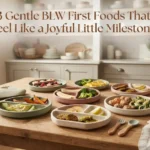 13 Gentle BLW First Foods That Feel Like a Joyful Little Milestone